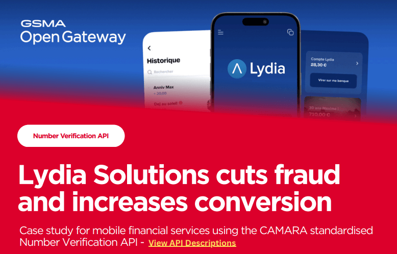 GSMA Open Gateway ad showing Lydia app, highlighting fraud reduction and conversion boost with Number Verification API.
