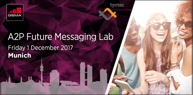 GSMA A2P Future Messaging Lab #8 – Munich