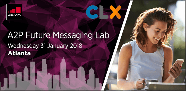 GSMA A2P Future Messaging Lab #9 – Atlanta