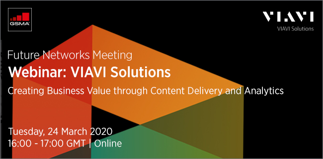 GSMA Beta Labs Webinar: VIAVI Solutions